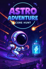 Astro Adventure: Core Hunt