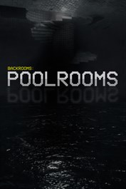 Backrooms: Poolrooms