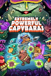 Extremely Powerful Capybaras