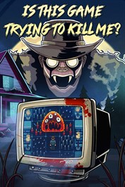 Is this Game Trying to Kill Me?