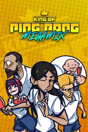 King of Ping Pong: MEGAMIX