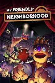 My Friendly Neighborhood