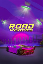 ROAD TO EXOTICS