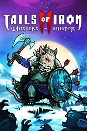 Tails of Iron 2: Whiskers of Winter - Deluxe Edition