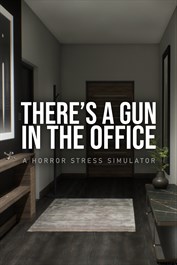 There's a Gun in the Office