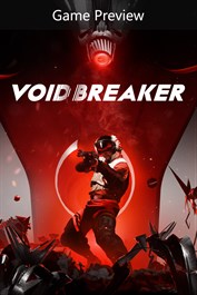 VOID/BREAKER