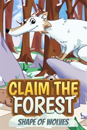 Claim the forest: Shape of Wolves