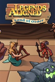 Legends Aligned: Land of Order