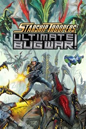 Starship Trooper : Ultimate Bug War