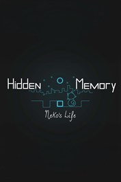 Hidden Memory – Neko’s Life