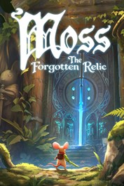 Moss: The Forgotten Relic