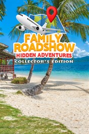 Family Roadshow: Hidden Adventures Collector's Edition